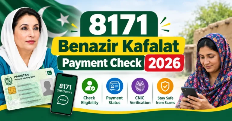 8171 Benazir Kafalat payment check 2026, Benazir Kafalat Program PaymentStatus, Benazir Kafalat Program