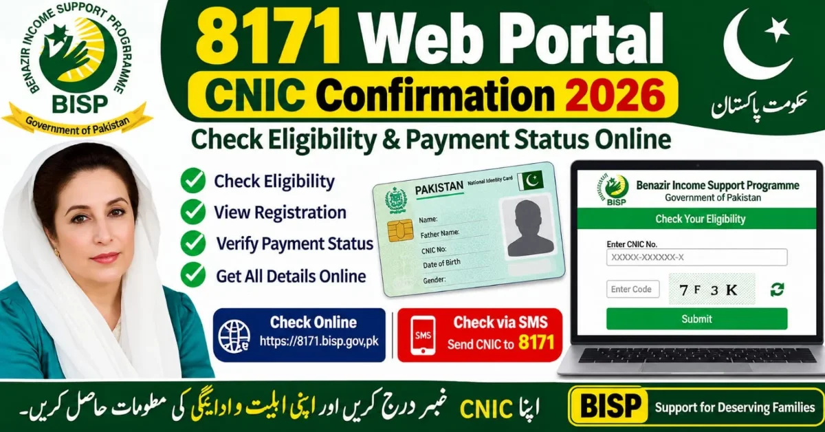 8171 Web Portal CNIC confirmation 2026, BISP eligibility check, payment status and online verification